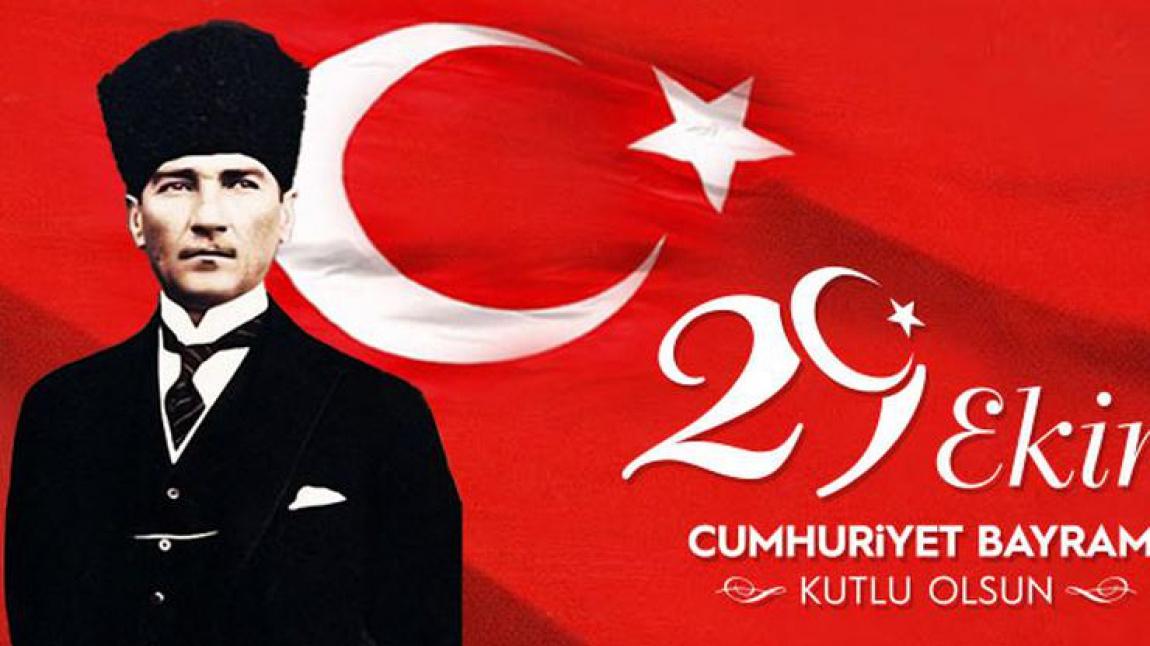 29 Ekim Cumhuriyet Bayramımız Kutlu Olsun